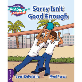Cambridge Reading Adventures Sorry Isn't Good Enough Purple Band - ISBN 9781108400817