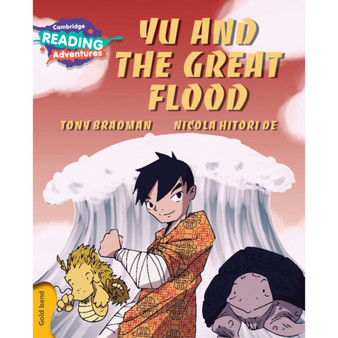 Cambridge Reading Adventures Yu and the Great Flood Gold Band - ISBN 9781107562257