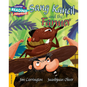 Cambridge Reading Adventures Sang Kancil and the Farmer Gold Band - ISBN 9781108405744