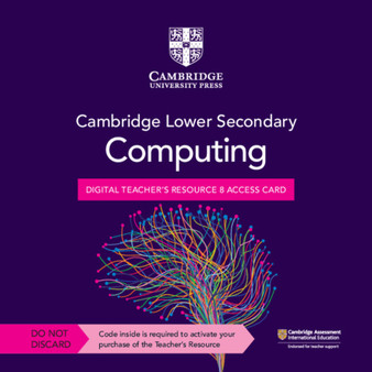 DIGITAL - Cambridge Lower Secondary Computing Digital Teacher's Resource 8 Access Card - ISBN 9781009363082