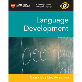 DIGITAL - Cambridge Topics in English Language Language Development Digital Edition (2 Years) - ISBN 9781108442572