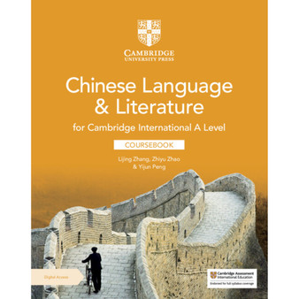 Cambridge International A Level Chinese Language & Literature Coursebook with Digital Access (2 Years) - ISBN 9781009312004