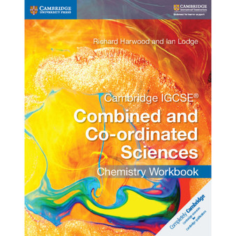 Cambridge IGCSE® Combined and Co-ordinated Sciences Chemistry Workbook - ISBN 9781316631058