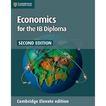 DIGITAL - Economics for the IB Diploma Digital Coursebook (2 Years) 2Ed - ISBN 9781316611562