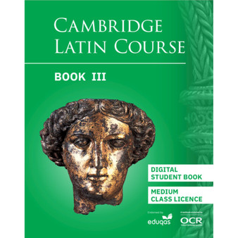 DIGITAL - Cambridge Latin Course Student Book 3 - Digital Version - Medium Class Licence (1 Year Access) 5th Edition - ISBN 9781009420785