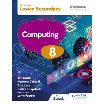 DIGITAL - Cambridge Checkpoint Lower Secondary Computing 8 Student's Book Boost eBook - ISBN 9781398371156
