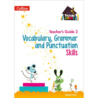 Treasure House - Vocabulary, Grammar and Punctuation Skills Teacher’s Guide 2 - ISBN 9780008222970