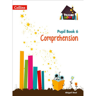 Treasure House - Comprehension Year 6 Pupil Book - ISBN 9780008133436