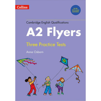 Cambridge English Qualifications - Practice Tests for A2 Flyers: (New edition) - ISBN 9780008274887