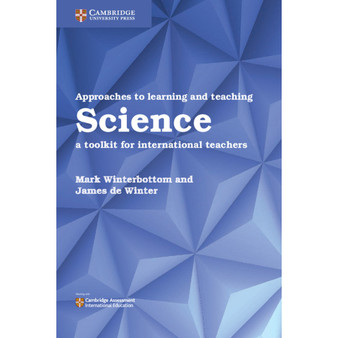 Cambridge Approaches to Learning and Teaching Science - ISBN 9781316645857