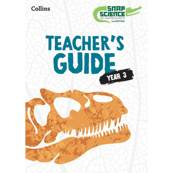 Snap Science 2nd Edition - Snap Science Teacher’s Guide Year 3 - ISBN 9780008685195