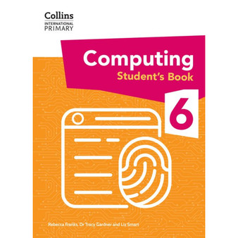Collins International Primary Computing - International Primary Computing Student's Book: Stage 6: (First edition) - ISBN 9780008683894