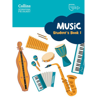 Collins International Primary Music - Cambridge Primary Music Student’s Book Stage 1 - ISBN 9780008654078