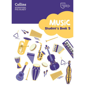 Collins International Primary Music - Cambridge Primary Music Student’s Book Stage 5 - ISBN 9780008654115