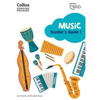 Collins International Primary Music - Cambridge Primary Music Teacher's Guide Stage 1 - ISBN 9780008654016