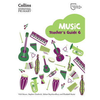 Collins International Primary Music - Cambridge Primary Music Teacher's Guide Stage 6 - ISBN 9780008654061