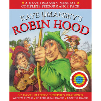 Collins Musicals - Kaye Umansky's Robin Hood: a bow-slinging, arrow-twanging, bulls-eye of a musical - ISBN 9781408190395