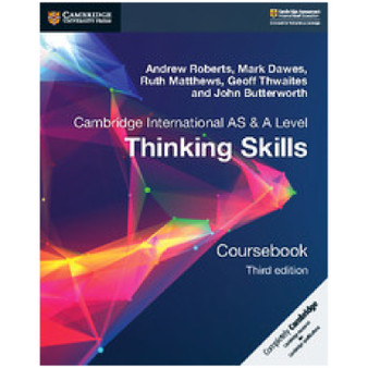 Cambridge International AS & A Level Thinking Skills Coursebook (3rd edition) - ISBN 9781108441049