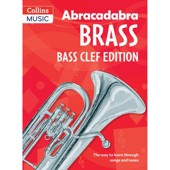 Abracadabra Brass - Abracadabra Tutors: Abracadabra Brass - bass clef: The way to learn through songs and tunes - ISBN 9780713671841