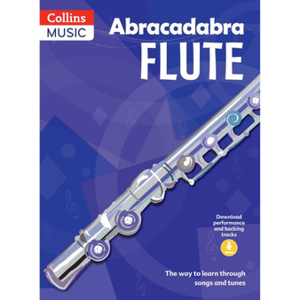 Abracadabra Woodwind - Abracadabra Flute (Pupil's Book + Download): The way to learn through songs and tunes (Third edition) - ISBN 9781408105276