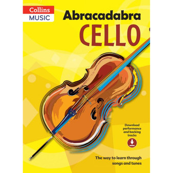 Abracadabra Strings - Abracadabra Cello (Pupil's book + Download): The way to learn through songs and tunes (Third edition) - ISBN 9781408114629