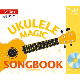 Ukulele Magic - Ukulele Magic Songbook - ISBN 9781472929198