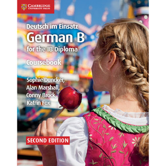 Cambridge Deutsch im Einsatz German B Course for the IB Diploma Coursebook - ISBN 9781108440455