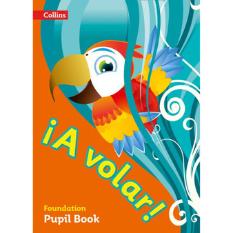 A volar Pupil Book Foundation Level: Primary Spanish for the Caribbean - ISBN 9780008142452