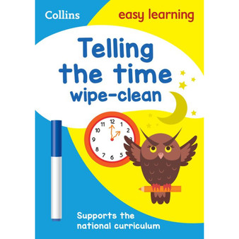 Collins Easy Learning KS1 - Telling the Time Wipe Clean Activity Book: Ideal for home learning - ISBN 9780008275389