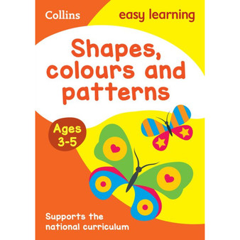 Collins Easy Learning Preschool - Shapes, Colours and Patterns Ages 3-5: Prepare for Preschool with easy home learning - ISBN 9780008151577
