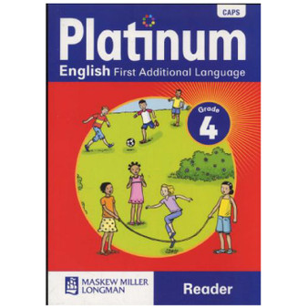 Platinum ENGLISH First Additional Language Grade 4 Reader