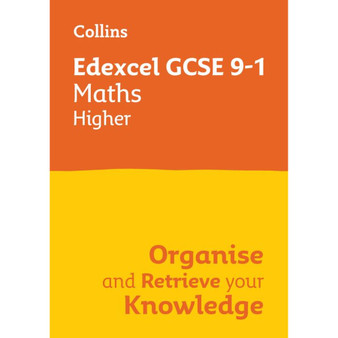 Collins GCSE Grade 9-1 Revision - Edexcel GCSE 9-1 Maths Higher Organise and Retrieve Your Knowledge: Ideal for the 2026 and 2027 exams - ISBN 9780008672362