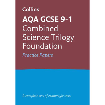 Collins GCSE Grade 9-1 Revision - AQA GCSE 9-1 Combined Science Foundation Practice Papers: Ideal for the 2026 and 2027 exams - ISBN 9780008321468