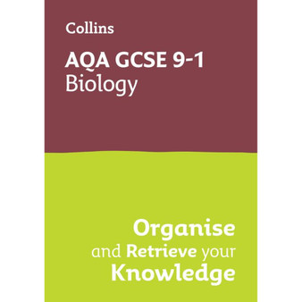 Collins GCSE Grade 9-1 Revision - AQA GCSE 9-1 Biology Organise and Retrieve Your Knowledge: Ideal for the 2026 and 2027 exams - ISBN 9780008672300