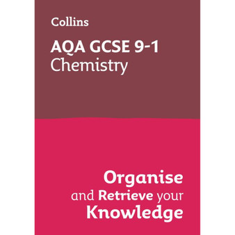 Collins GCSE Grade 9-1 Revision - AQA GCSE 9-1 Chemistry Organise and Retrieve Your Knowledge: Ideal for the 2026 and 2027 exams - ISBN 9780008672317