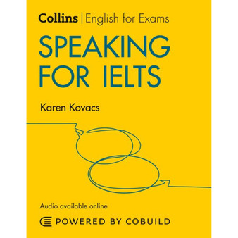 Collins English for IELTS - Speaking for IELTS (With Answers and Audio): IELTS 5-6+ (B1+) (Second edition) - ISBN 9780008367510