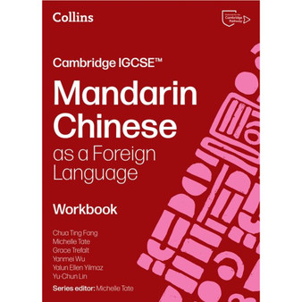 Collins Cambridge IGCSE™ - Cambridge IGCSE™ Mandarin Chinese as a Foreign Language Workbook - ISBN 9780008780630