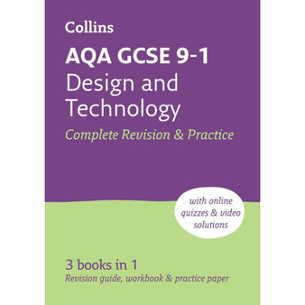 Collins GCSE Grade 9-1 Revision - AQA GCSE 9-1 Design & Technology Complete Revision & Practice: Ideal for the 2026 and 2027 exams includes online edition, quizzes and video solutions (Second edition) - ISBN 9780008535018