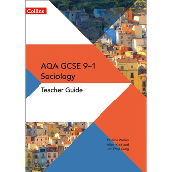 AQA GCSE (9-1) Sociology - AQA GCSE 9-1 Sociology Teacher Guide - ISBN 9780008220150
