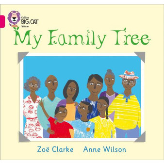 Collins Big Cat - My Family Tree: Band 01A/Pink A - ISBN 9780007329151