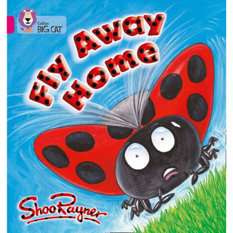 Collins Big Cat - Fly Away Home: Band 01B/Pink B - ISBN 9780007185443