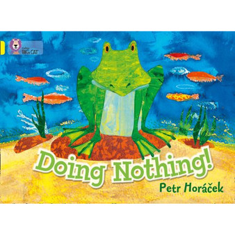Collins Big Cat - Doing Nothing: Band 03/Yellow - ISBN 9780007412938