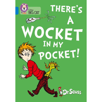 Collins Big Cat - There’s a Wocket in my Pocket: Band 04/Blue - ISBN 9780008320829