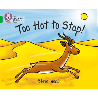 Collins Big Cat - Too Hot to Stop!: Band 05/Green - ISBN 9780007336081
