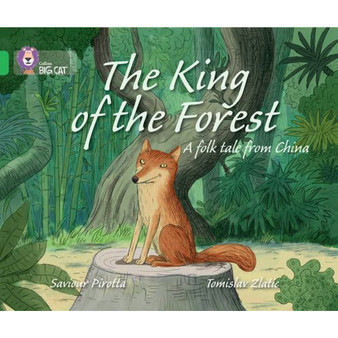 Collins Big Cat - The King of the Forest: Band 05/Green - ISBN 9780007461936