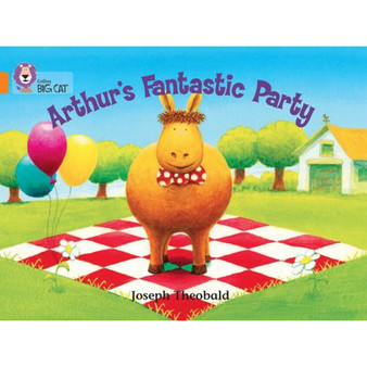 Collins Big Cat - Arthur’s Fantastic Party: Band 06/Orange - ISBN 9780007185979