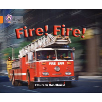Collins Big Cat - Fire! Fire!: Band 06/Orange - ISBN 9780007186037