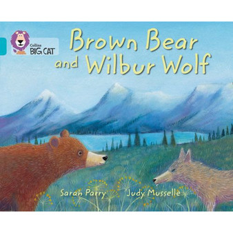 Collins Big Cat - Brown Bear and Wilbur Wolf: Band 07/Turquoise - ISBN 9780007461844
