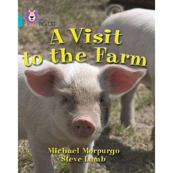 Collins Big Cat - A Visit to the Farm: Band 07/Turquoise - ISBN 9780007186105