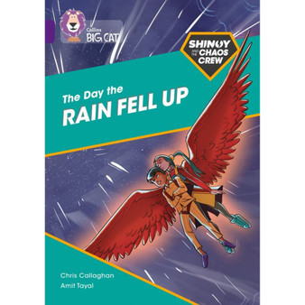 Collins Big Cat - Shinoy and the Chaos Crew: The Day the Rain Fell Up: Band 08/Purple - ISBN 9780008399054